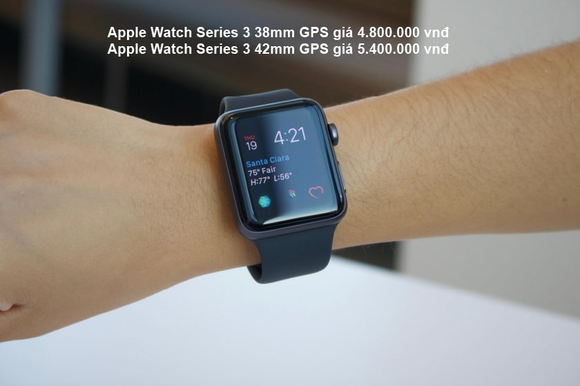 Apple Watch Seri 3 giá bao nhiêu