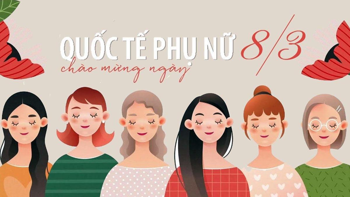 Ý nghĩa ngày quốc tế phụ nữ 8/3