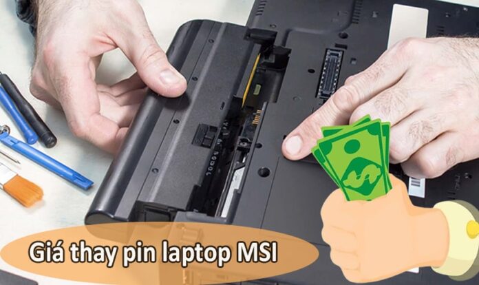 Giá thay pin laptop MSI