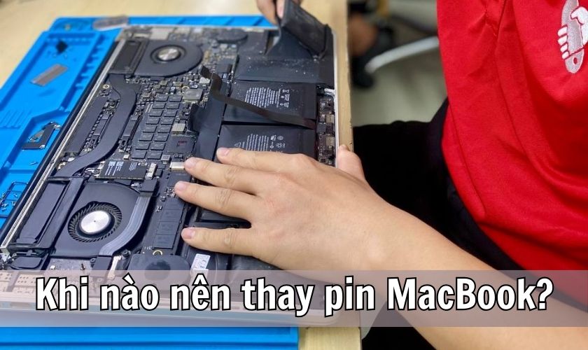 Khi nào nên thay pin cho MacBook