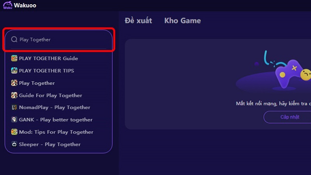 Cách tải Play Together trên máy tính bằng phần mềm Wakuoo